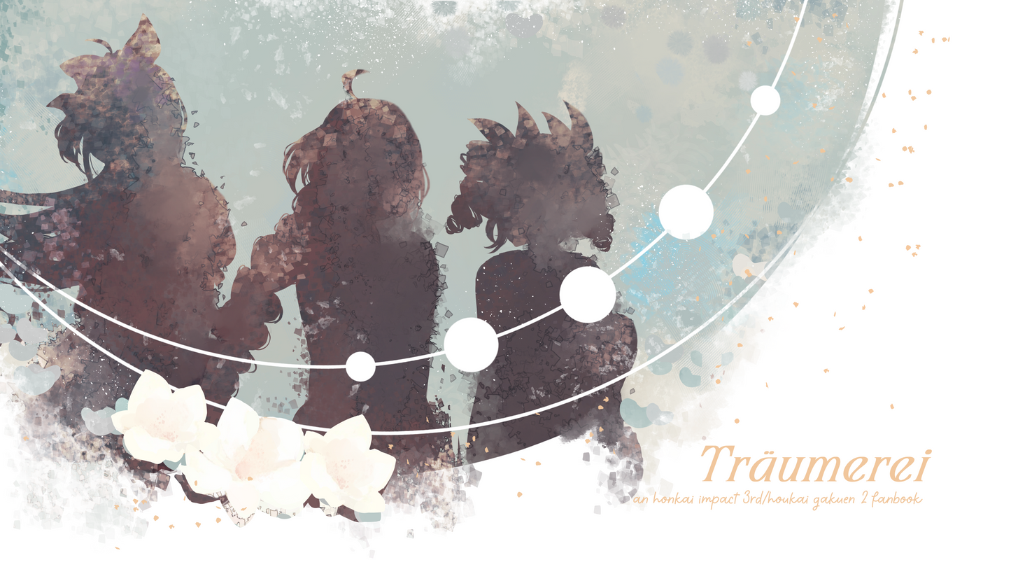 Träumerei - A Honkai 3rd/GGZ fanbook - Physical